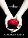 Twilight (eBook): Twilight Saga, Book 1
